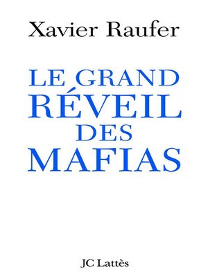 cover image of Le grand réveil des mafias